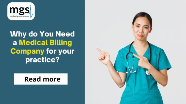 Why do You Need a Medical Billing Company for your practice? - MGSI-Blog