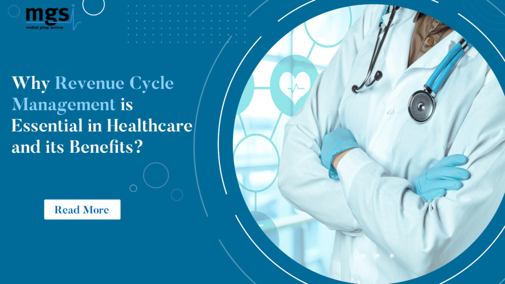 Why Revenue Cycle Management is Essential in Healthcare and its